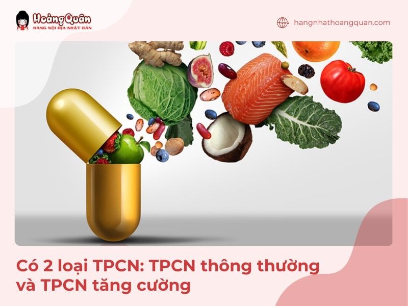 Các loại TPCN phổ biến hiện nay