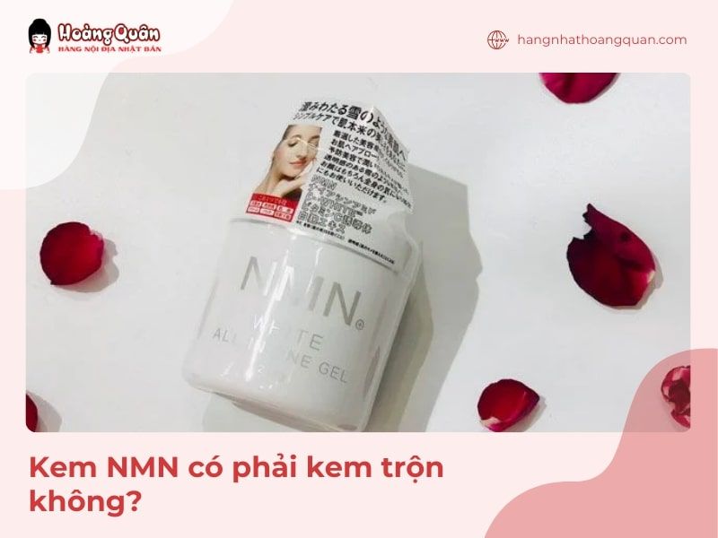 Kem NMN có phải kem trộn không?