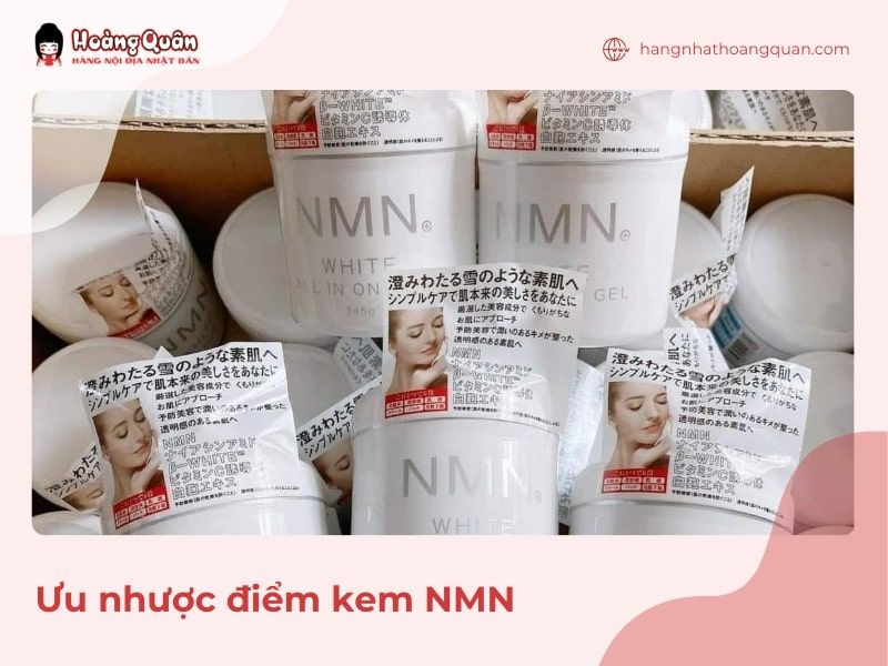 Ưu nhược điểm kem dưỡng da NMN