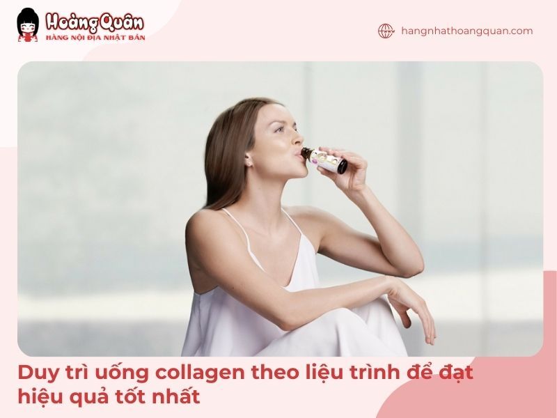 Dùng collagen theo liệu trình để đạt hiệu quả tốt nhất