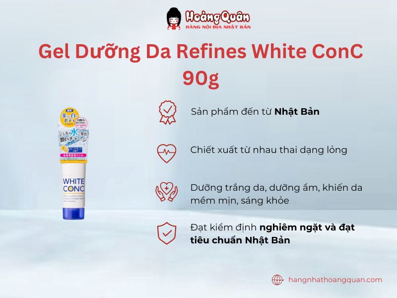 Gel Dưỡng Da Refines White ConC
