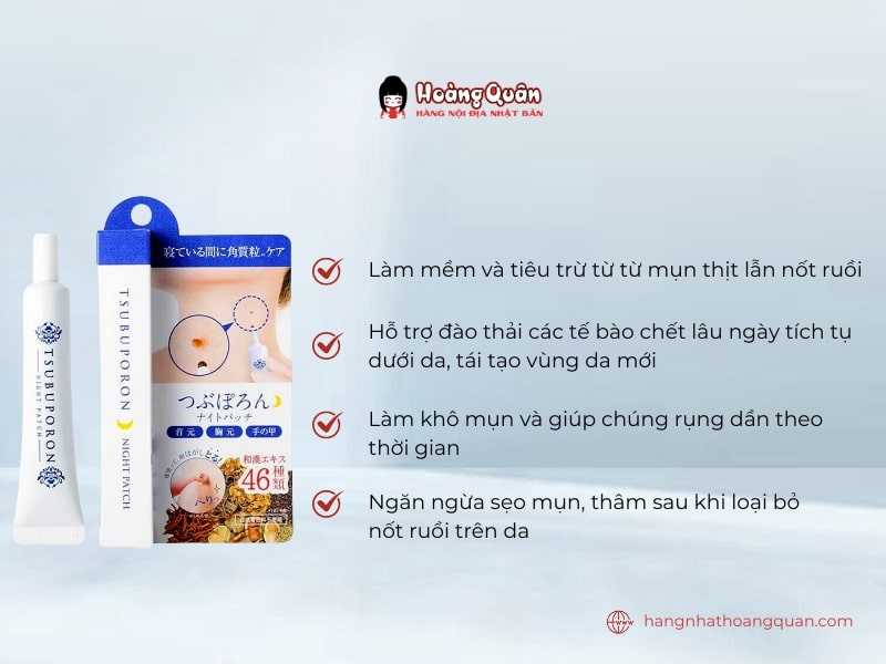 Công dụng Gel Trị Mụn Thịt, Nốt Ruồi Tsubuporon Night Patch 20g